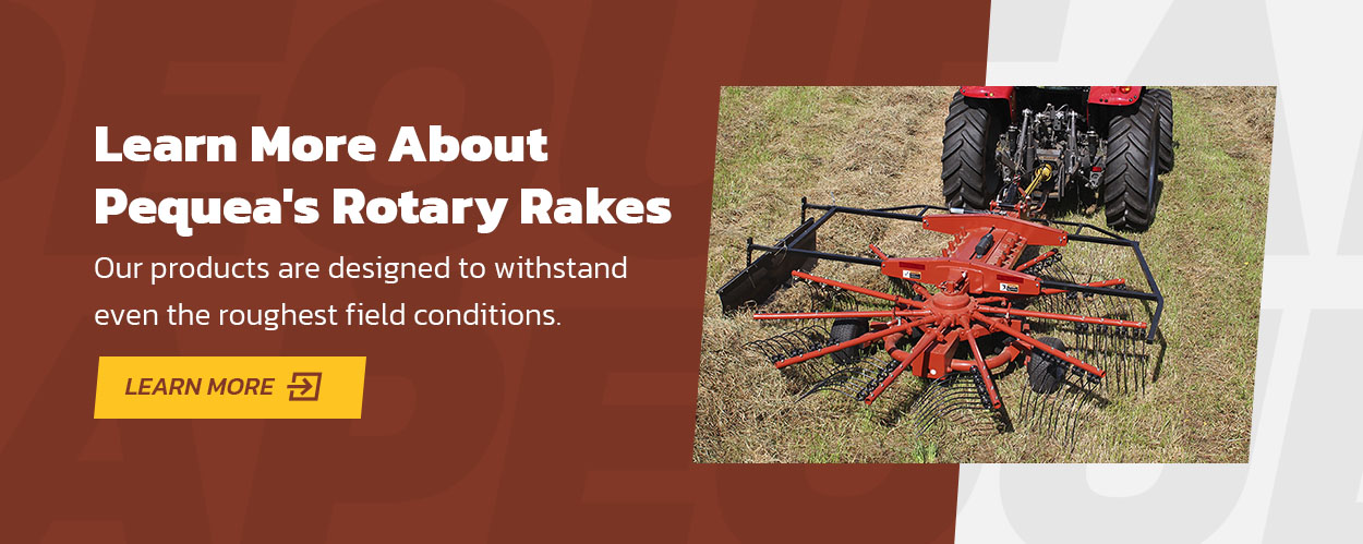 Learn More About Pequea's Rotary Rakes